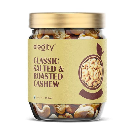 ELEGITY Roasted & Salted Cashew (200g) | Crunchy Dry Fruits (Kaju) | Rich in Protein & Fibre | Healthy Nuts Snack - No Added Oils, No Preservative